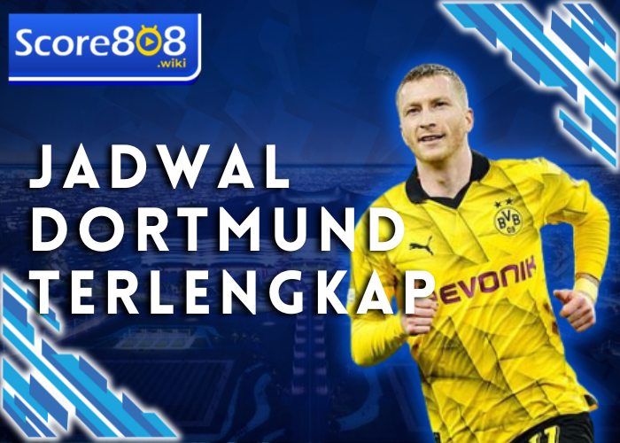 Jadwal Dortmund Terlengkap